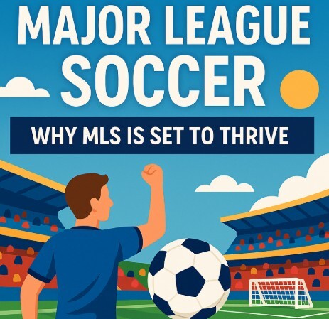 MLS’s Position in the Global Sports Market